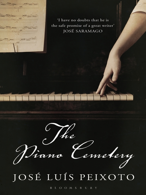 Title details for The Piano Cemetery by José Luís Peixoto - Available